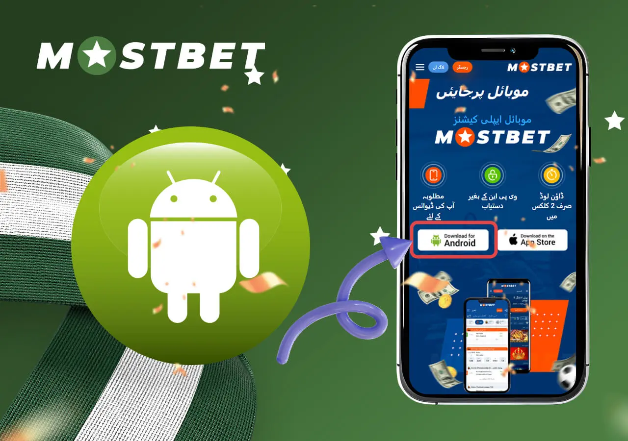 Download and install the Mostbet Pakistan mobile application on Android